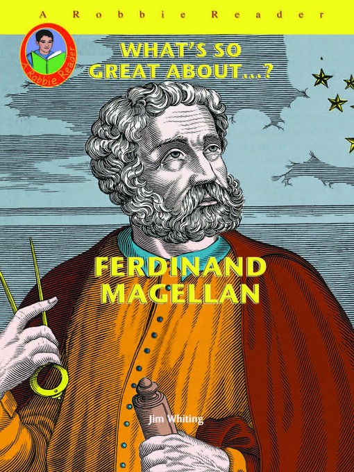 Title details for Ferdinand Magellan by Jim Whiting - Available
